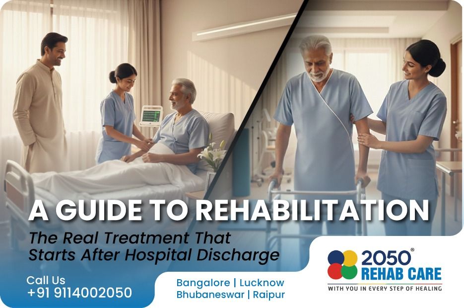 A Guide to Rehabilitation: The Real Care That Starts After Hospital Discharge